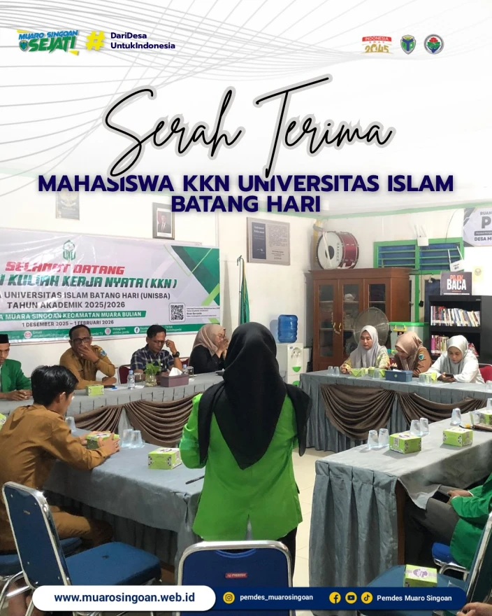 erah Terima Mahasiswa Kuliah Kerja Nyata Universitas Islam Batang Hari